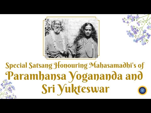 Special Satsang Honouring Mahasamadhis Of Paramhansa Yogananda And Sri Yukteswar Ananda India